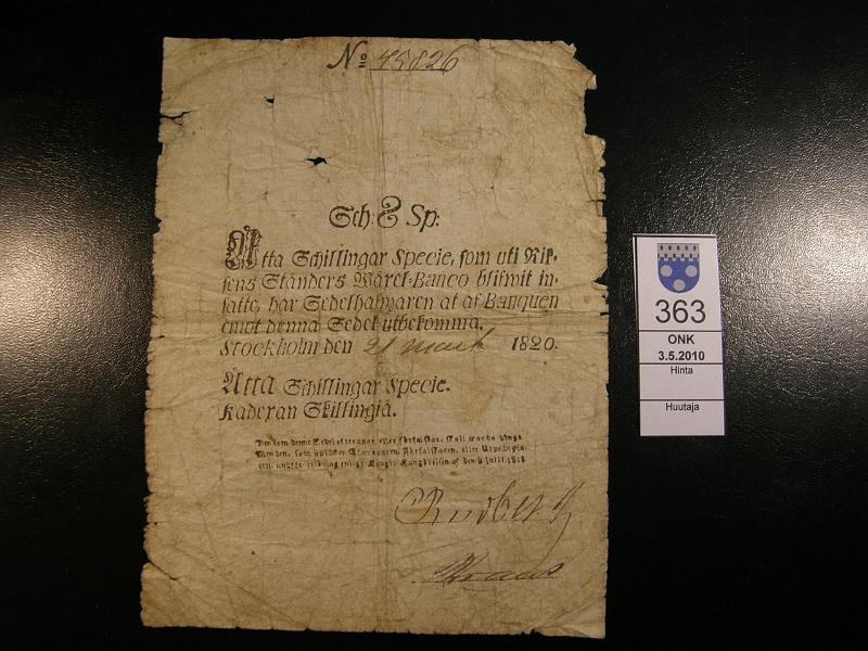 kohde_363_a.jpg - Kohde 363 Ruotsi 8 schillingar 1820, 45826. Pala puuttuu, repe�mi�, reiki�, takana liimattuna postimerkin marginaali. Kl 2, lh 45,-.