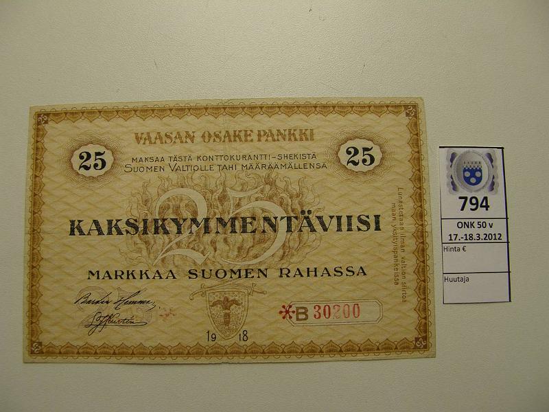 k-0794-a.jpg - Kohde 794, lhthinta: 370 € / myyntihinta: 370 € 25 mk* 1918 SNY 212.4 Vaasan Osake Pankki B30200*, korvaava, kunto: 5
