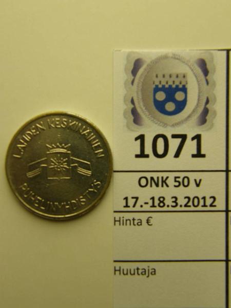 k-1071-a.jpg - Kohde 1071, l�ht�hinta: 10 &euro; / myyntihinta: 10 &euro; Lahden Keskin�inen Puhelinyhdistys 20 p AlBr, niklattu, hnja, kunto: 7