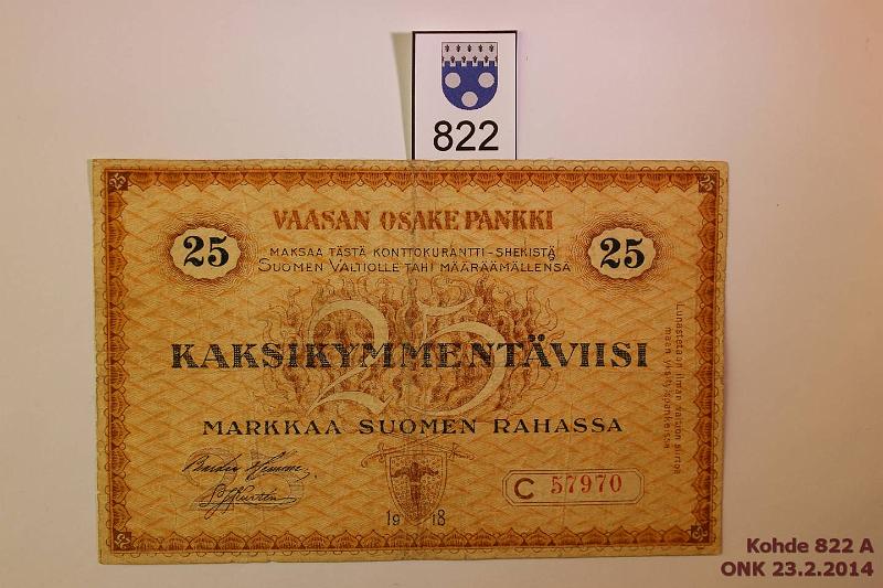 k-0822-a.jpg - Kohde 822, lhthinta: 30 € / myyntihinta: 94 € Vaasan OP 25 mk 1918 SNY 212.5 C57970, prep, preiki, pehme paperi, kunto: 3