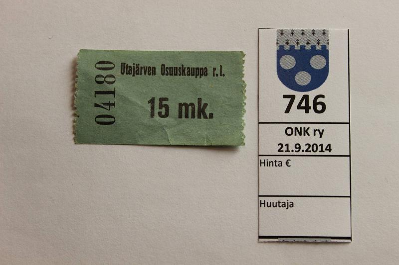 k-0746-a.jpg - Kohde 746, lhthinta: 20 € / myyntihinta: 20 € 15 mk Ilman vuosilukua Utajrven Osuuskauppa r.l. n:o 04180, kunto: 6