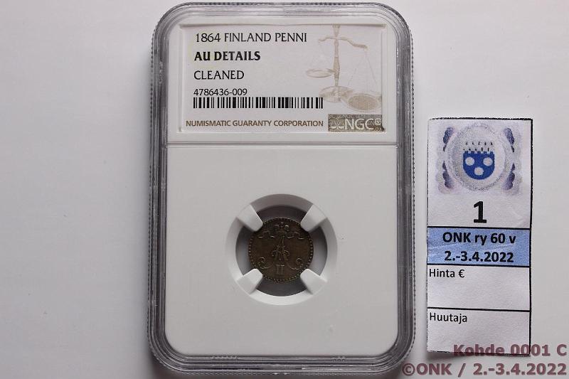 k-0001-c.jpg - Kohde 1 (kuva 3/3), lhthinta: 1500 € / myyntihinta: 1500 € 1 p 1864 SNY 1, NGC-slabissa 4786436-009: AU, cleaned. Harvinainen!, kunto: 5