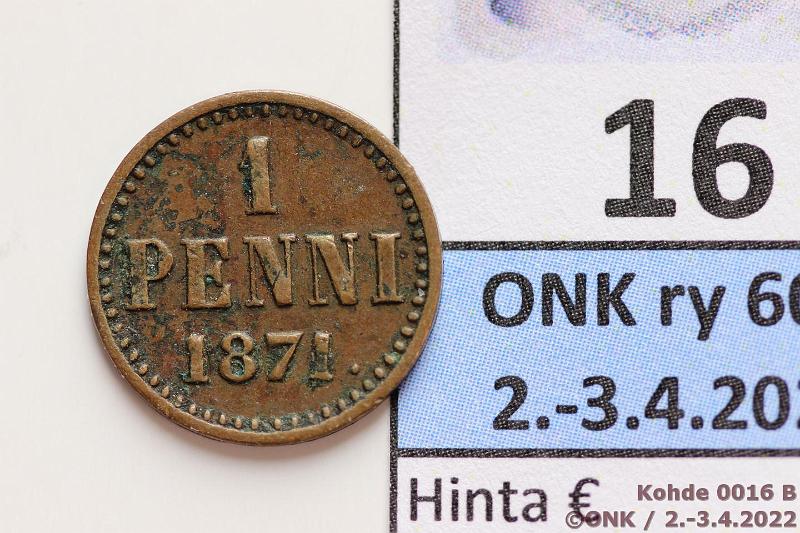 k-0016-b.jpg - Kohde 16 (kuva 2/2), lhthinta: 15 € / myyntihinta: 15 € 1 p 1871 SNY 7.1, hpja, kunto: 5