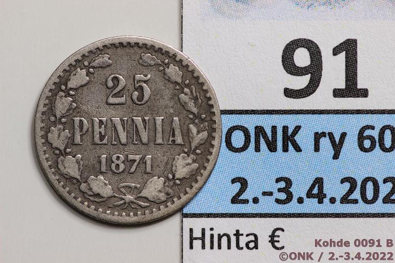 k-0091-b.jpg - Kohde 91 (kuva 2/2), lhthinta: 35 € / myyntihinta: 42 € 25 p 1871 Ag, kunto: 2/3