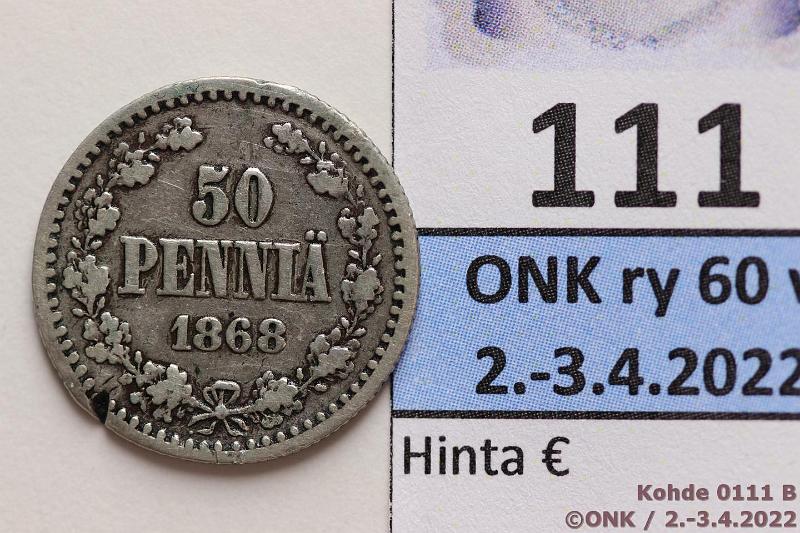 k-0111-b.jpg - Kohde 111 (kuva 2/2), lhthinta: 40 € / myyntihinta: 40 € 50 p 1868 Ag, iso rv, kunto: 2/3