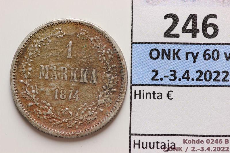 k-0246-b.jpg - Kohde 246 (kuva 2/2), lhthinta: 5 € / myyntihinta: 21 € 1 mk 1874 Paino 5,18g, mutta 0,2mm liian leve, hopeaa vai tinavrenne?, kunto: 4