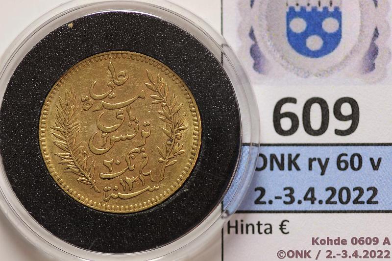 k-0609-a.jpg - Kohde 609 (kuva 1/2), lhthinta: 245 € / myyntihinta: 290 € Tunisia 20 fr 1898 (AH1316) KM#227 Au, 6,15g/900, hnja. Kapseli, kunto: 7