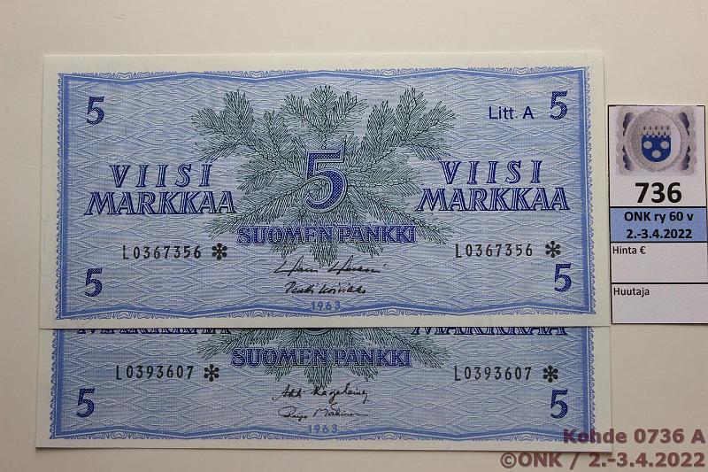 k-0736-a.jpg - Kohde 736, lhthinta: 30 € / myyntihinta: 42 € 5 mk 1963 LA L* (2) SNY 135.2.9 L..* KA I-M1, HOL-Ko1, kunto: 9, 8