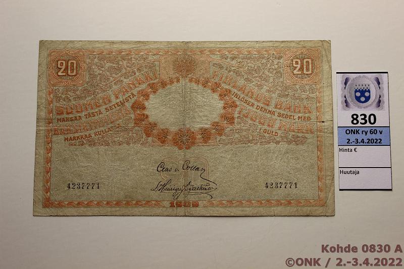 k-0830-a.jpg - Kohde 830 (kuva 1/2), lhthinta: 20 € / myyntihinta: 20 € 20 mk 1909 SNY 156.2 4237771 COL-His, vl "SP FB", kunto: 3