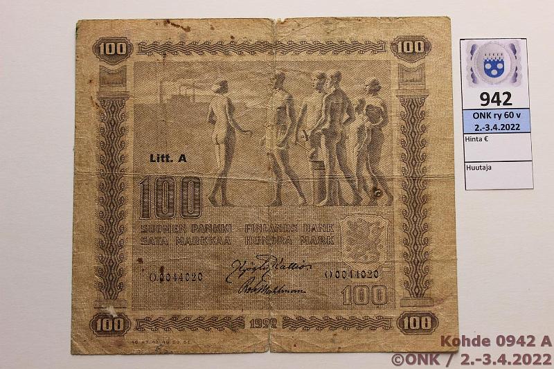 k-0942-a.jpg - Kohde 942 (kuva 1/2), lhthinta: 25 € / myyntihinta: 25 € 100 mk 1922 LA SNY 178.3 O0044020 KAL-Wah, rep, reiki, tahroja, kunto: 2