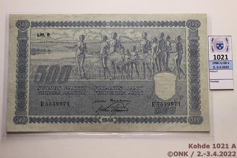 k-1021-a.jpg - Kohde 1021, lhthinta: 45 € / myyntihinta: 70 € 500 mk 1945 LB SNY 190.2 E5539971 KEK-AAs, neulanreik, kunto: 5