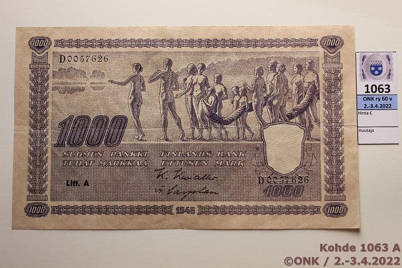 k-1063-a.jpg - Kohde 1063 (kuva 1/2), lhthinta: 65 € / myyntihinta: 88 € 1000 mk 1945 LA SNY 199.1 D0057626 KIV-Car, kunto: 5