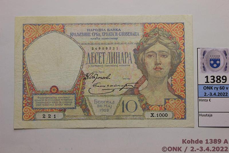 k-1389-a.jpg - Kohde 1389 (kuva 1/2), lhthinta: 35 € / myyntihinta: 35 € Jugoslavia 10 din 1926 P#25 X.1000 221, sil?, kunto: 5