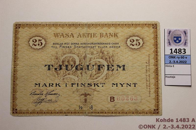 k-1483-a.jpg - Kohde 1483 (kuva 1/2), lhthinta: 75 € / myyntihinta: 120 € 25 mk 1918 VOP SNY 212.5 C40944 Hemmer-Kurtn, 3 x 2-3 mm rep, p.keskireik, niitinreit, kunto: 4