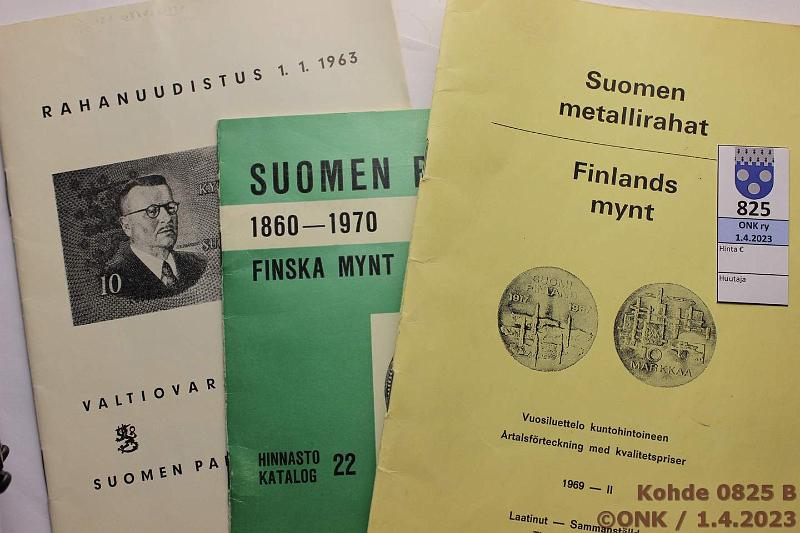 k-0825-b.jpg - Kohde 825 (kuva 2/2), lhthinta: 5 € / myyntihinta: 11 € Hinnastot ym (8) Postimerkkeily Oy: Suomen rahat 14, 18, 20 ja 22. Rnkipohja: Suomen matallirahat 1864-1960 2 kpl. Holmasto: Suomen metallirahat 1969 II. Valtiovarainministeri/Suomen pankki: Rahauudistus 1.1.1963. Osassa kmj, kunto: 7-8