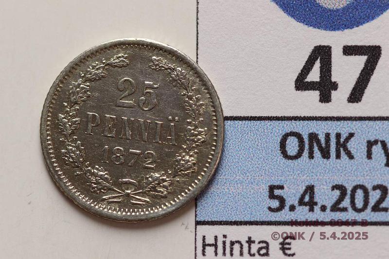 k-0047-b.jpg - Kohde 47 (kuva 2/2), lhthinta: 50 € / myyntihinta: 82 € 25 p 1872 SNY 271.1 Ag. Lpuhd, kunto: 7