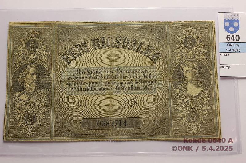 k-0640-a.jpg - Kohde 640 (kuva 1/2), lhthinta: 350 € / myyntihinta: 250 € Tanska 5 rigsdaler 1872 P#A62 N:o 0389714, rep, reiki, kunto: 2