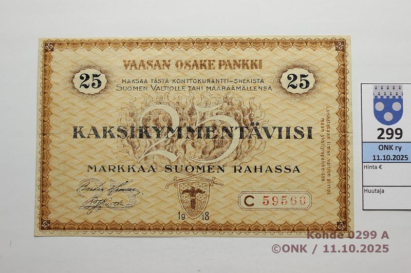 k-0299-a.jpg - Kohde 299 (kuva 1/2), l�ht�hinta: 200 &euro; / myyntihinta: 200 &euro; VOP 25 mk 1918 SNY 212.5 C59560 HEM-Kur, kunto: 6